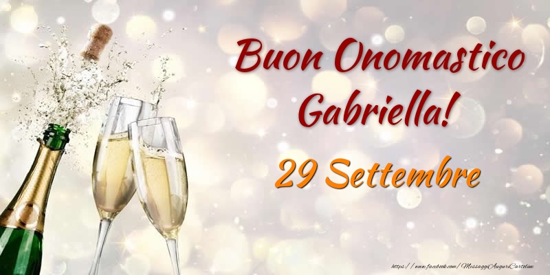 Buon Onomastico Gabriella! 29 Settembre - Cartoline onomastico