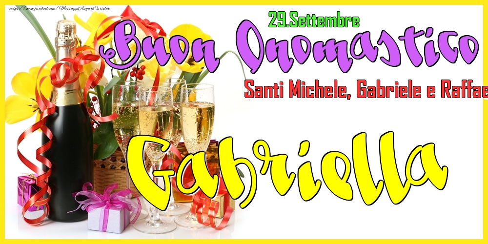 29.Settembre - Buon Onomastico Gabriella! - Cartoline onomastico