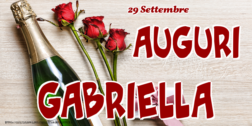 29 Settembre - Auguri Gabriella! - Cartoline onomastico