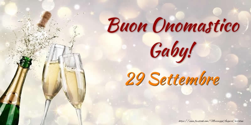 Buon Onomastico Gaby! 29 Settembre - Cartoline onomastico
