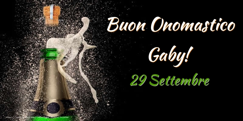 Buon Onomastico Gaby! 29 Settembre - Cartoline onomastico