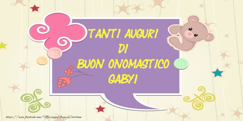 Tanti Auguri di Buon Onomastico Gaby! - Cartoline onomastico con animali