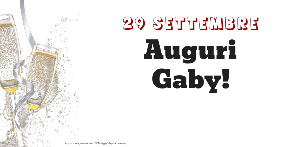 Auguri Gaby! 29 Settembre - Cartoline onomastico