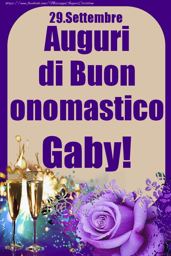 29.Settembre - Auguri di Buon Onomastico  Gaby! - Cartoline onomastico