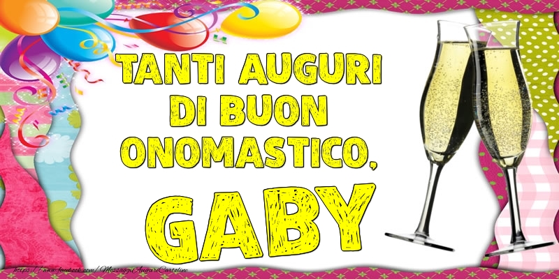 Tanti Auguri di Buon Onomastico, Gaby - Cartoline onomastico con palloncini