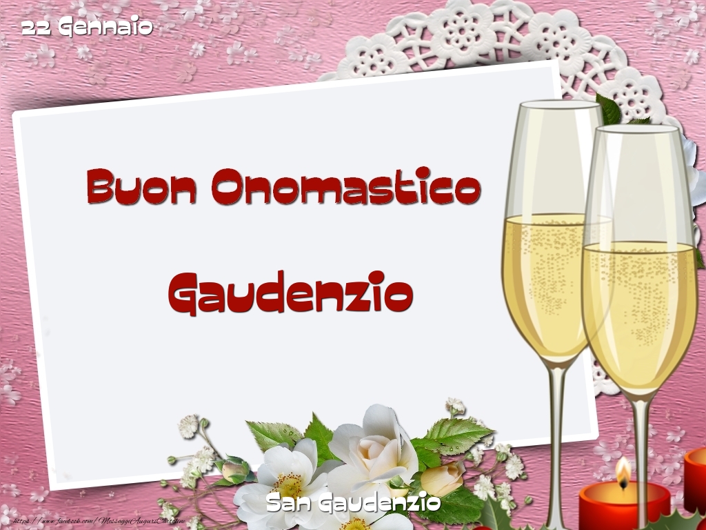 San Gaudenzio Buon Onomastico, Gaudenzio! 22 Gennaio - Cartoline onomastico