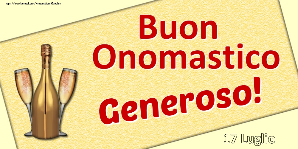 Buon Onomastico Generoso! - 17 Luglio - Cartoline onomastico