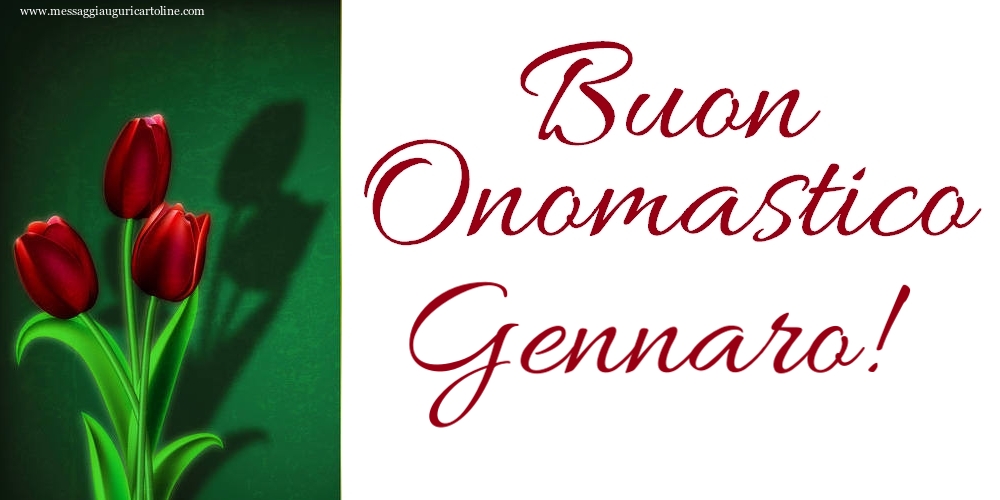 Buon Onomastico Gennaro! - Cartoline onomastico