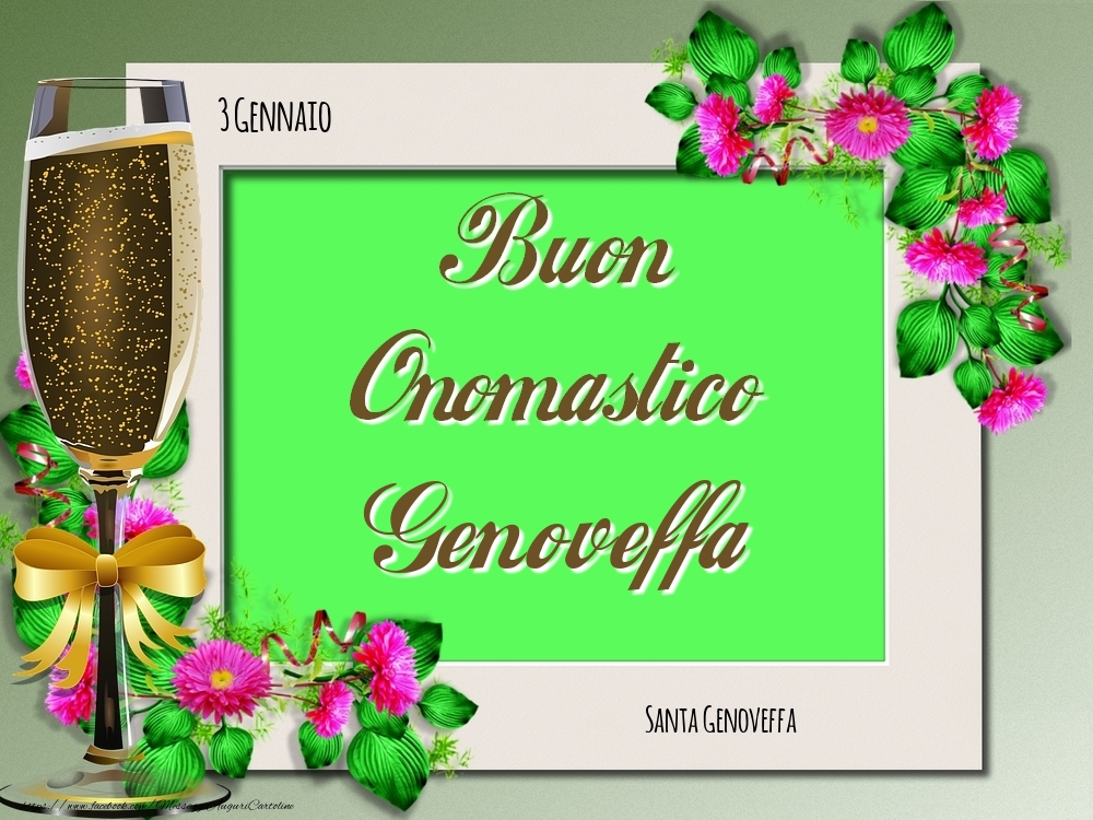 Santa Genoveffa Buon Onomastico, Genoveffa! 3 Gennaio - Cartoline onomastico