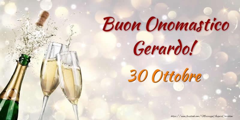 Buon Onomastico Gerardo! 30 Ottobre - Cartoline onomastico