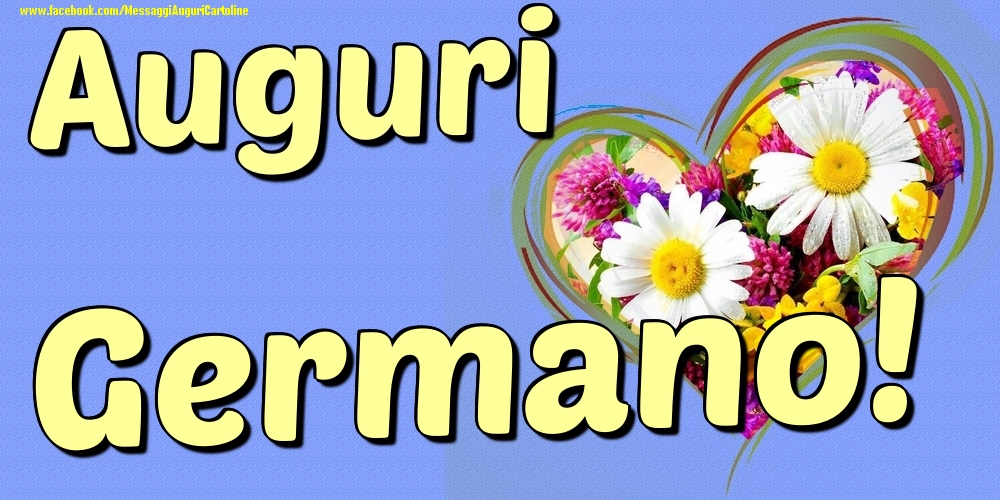 Auguri Germano - Cartoline onomastico con il cuore