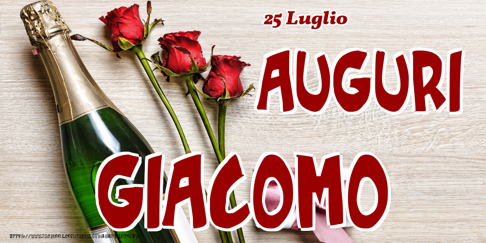 25 Luglio - Auguri Giacomo! - Cartoline onomastico
