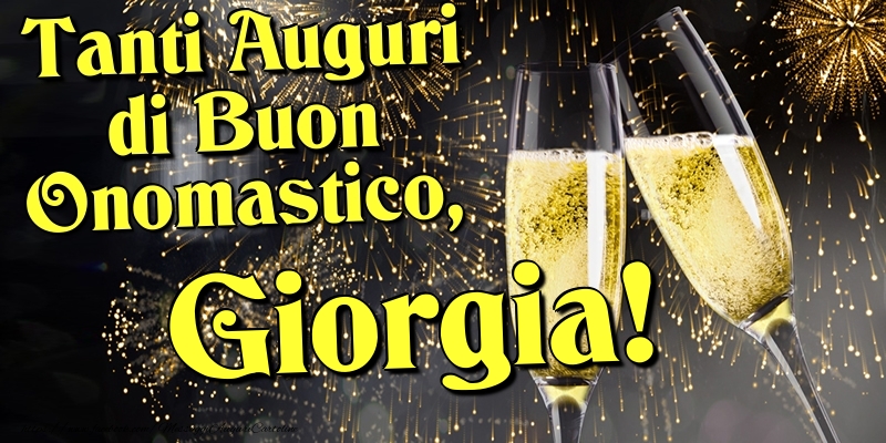 Tanti Auguri di Buon Onomastico, Giorgia - Cartoline onomastico con champagne