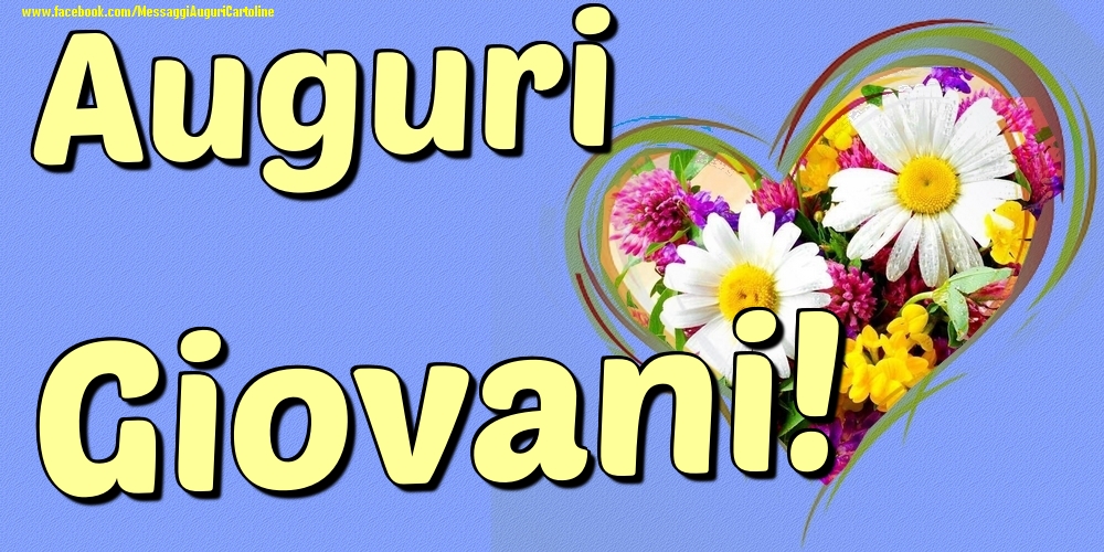 Auguri Giovani - Cartoline onomastico con il cuore