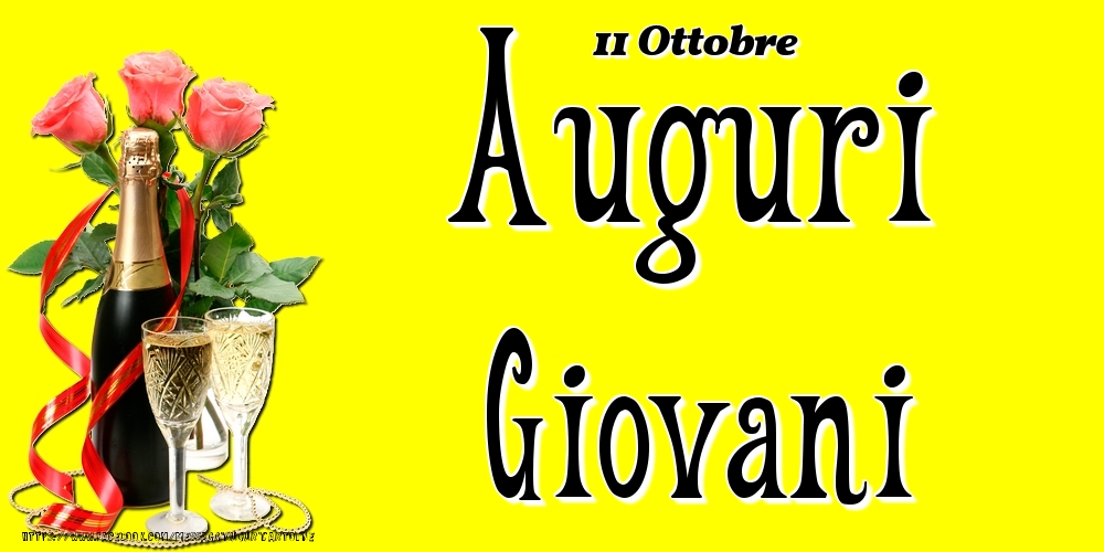 11 Ottobre - Auguri Giovani! - Cartoline onomastico