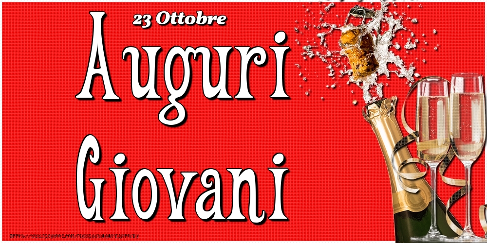 23 Ottobre - Auguri Giovani! - Cartoline onomastico