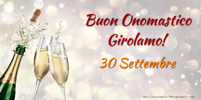  Buon Onomastico Girolamo! 30 Settembre - Cartoline onomastico