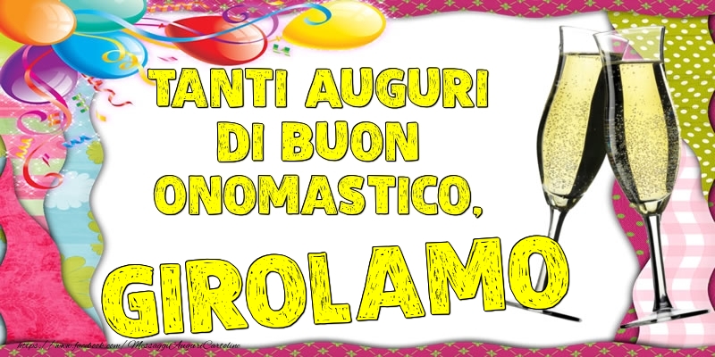 Tanti Auguri di Buon Onomastico, Girolamo - Cartoline onomastico con palloncini
