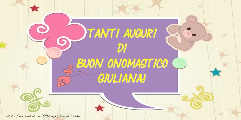 Tanti Auguri di Buon Onomastico Giuliana! - Cartoline onomastico con animali