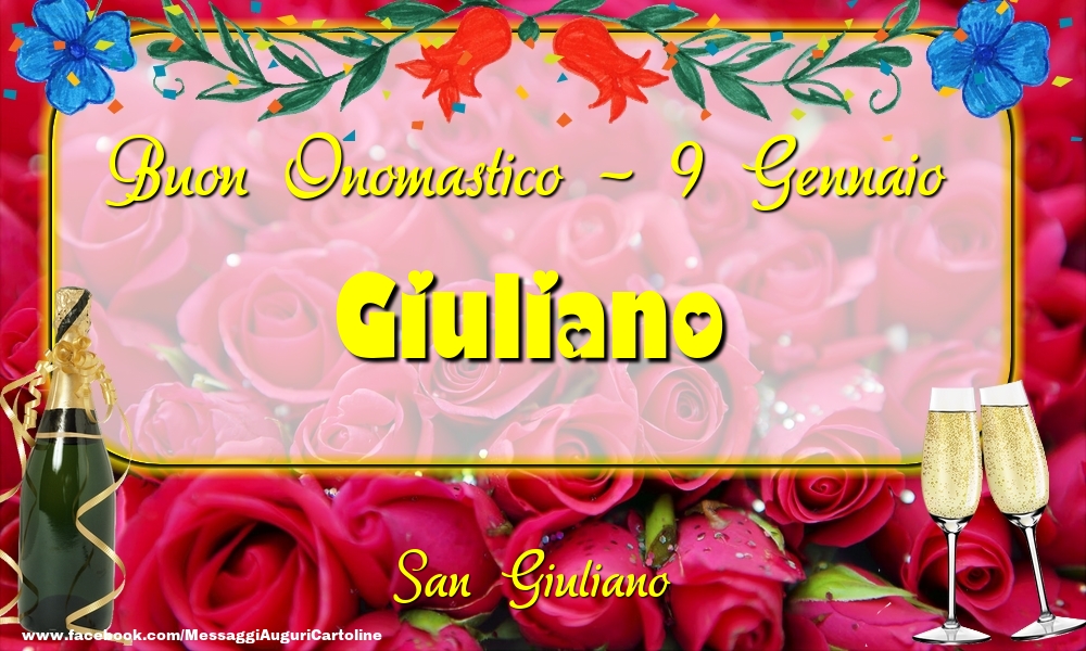San Giuliano Buon Onomastico, Giuliano! 9 Gennaio - Cartoline onomastico