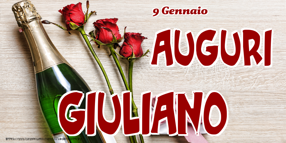 9 Gennaio - Auguri Giuliano! - Cartoline onomastico