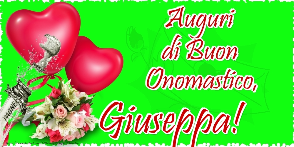 Auguri di Buon Onomastico, Giuseppa - Cartoline onomastico con il cuore