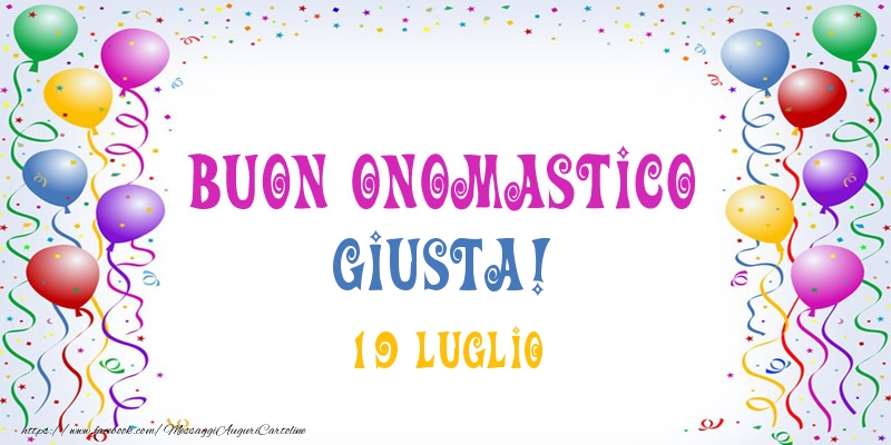 Buon onomastico Giusta! 19 Luglio - Cartoline onomastico
