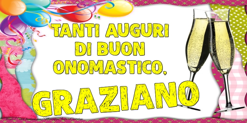 Tanti Auguri di Buon Onomastico, Graziano - Cartoline onomastico con palloncini