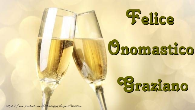 Felice Onomastico Graziano - Cartoline onomastico con champagne