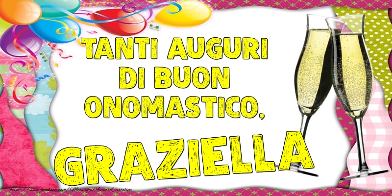 Tanti Auguri di Buon Onomastico, Graziella - Cartoline onomastico con palloncini