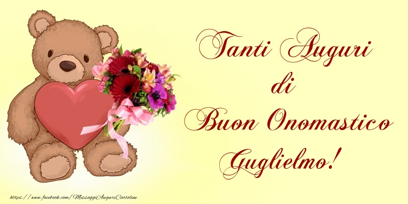 Tanti Auguri di Buon Onomastico Guglielmo! - Cartoline onomastico con animali