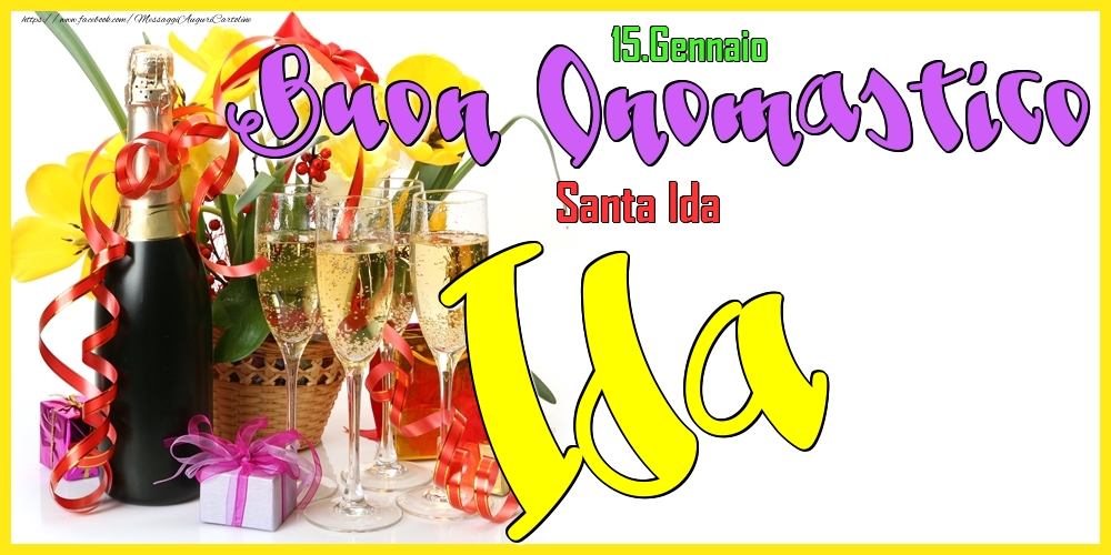 15.Gennaio - Buon Onomastico Ida! - Cartoline onomastico