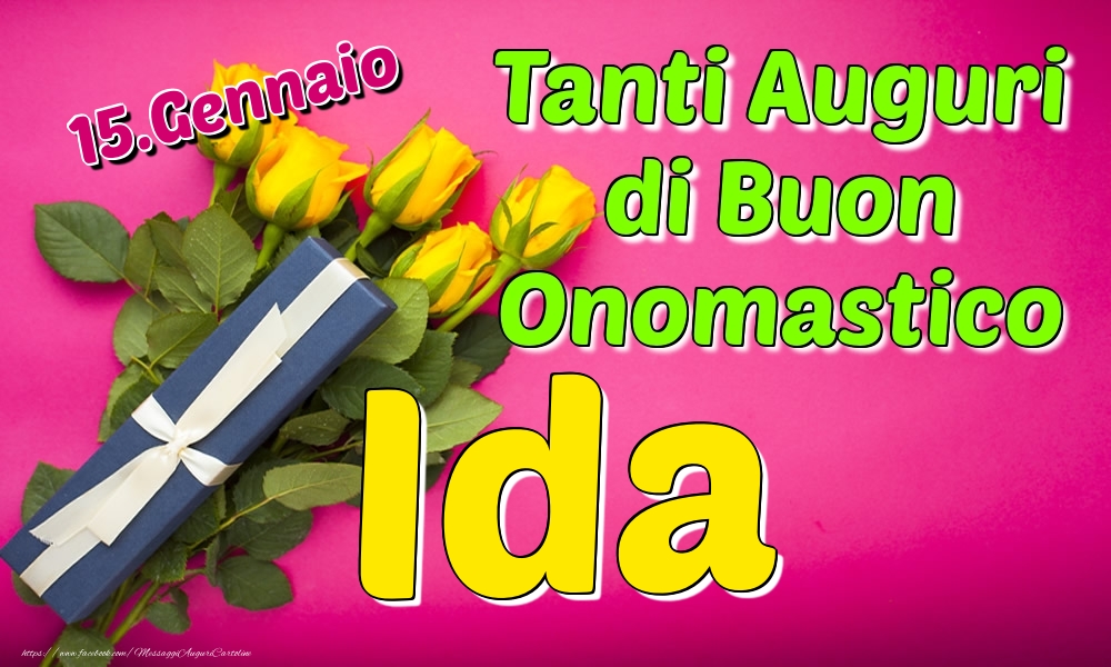 15.Gennaio - Tanti Auguri di Buon Onomastico Ida - Cartoline onomastico