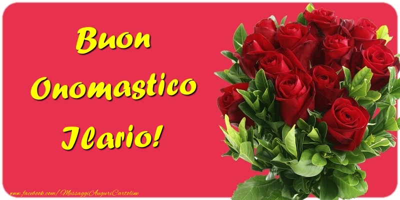 Buon Onomastico Ilario - Cartoline onomastico con mazzo di fiori