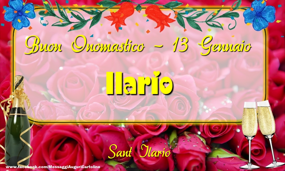 Sant Ilario Buon Onomastico, Ilario! 13 Gennaio - Cartoline onomastico