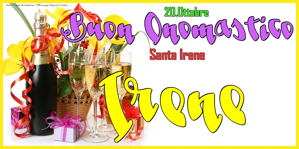 20.Ottobre - Buon Onomastico Irene! - Cartoline onomastico