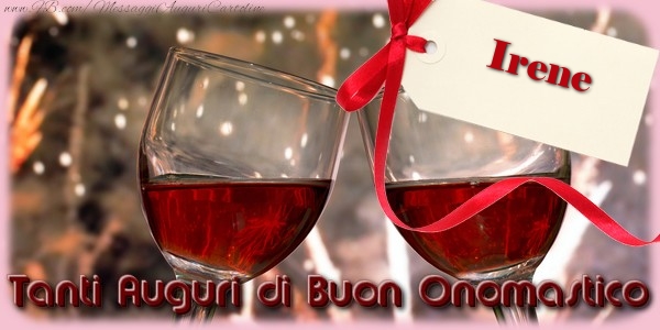 Tanti Auguri di Buon Onomastico Irene - Cartoline onomastico con champagne