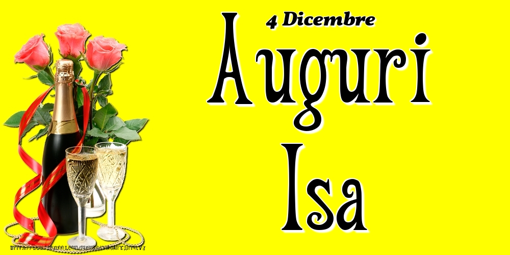 4 Dicembre - Auguri Isa! - Cartoline onomastico