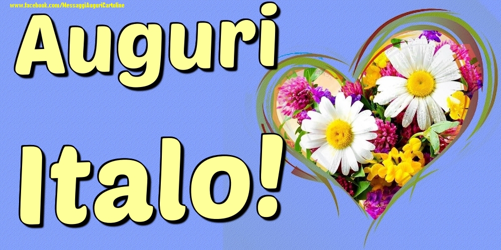 Auguri Italo - Cartoline onomastico con il cuore