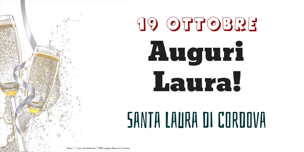 Santa Laura di Cordova Auguri Laura! 19 Ottobre - Cartoline onomastico