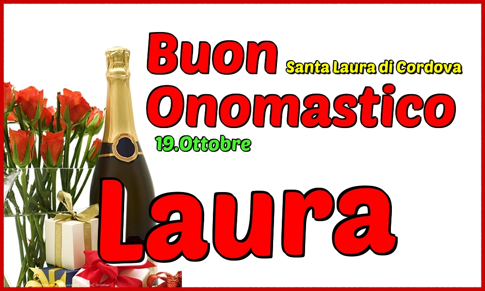 19.Ottobre - Buon Onomastico Laura! - Cartoline onomastico