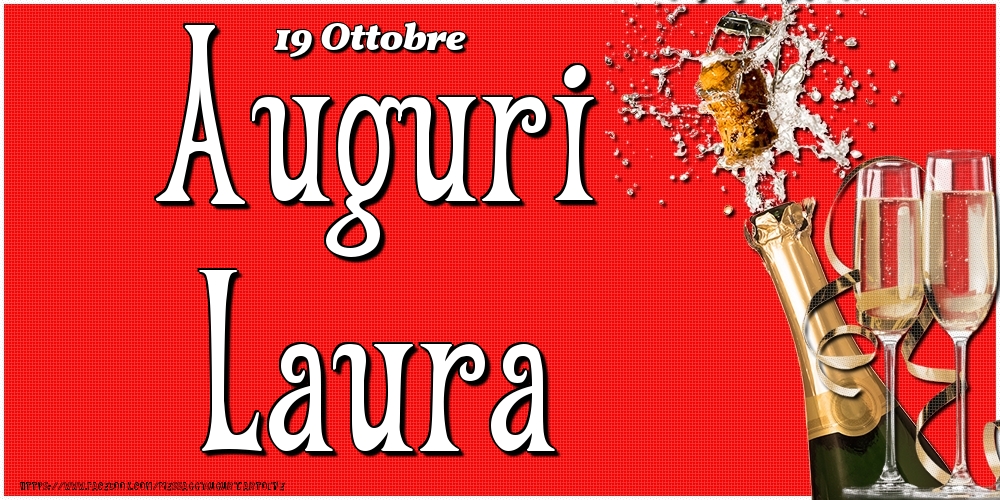 19 Ottobre - Auguri Laura! - Cartoline onomastico