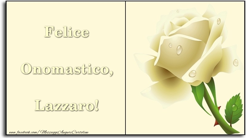 Felice Onomastico, Lazzaro - Cartoline onomastico con rose