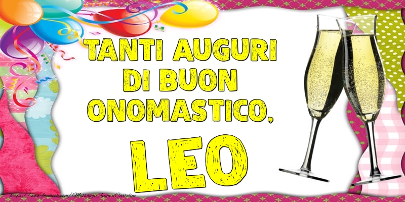 Tanti Auguri di Buon Onomastico, Leo - Cartoline onomastico con palloncini