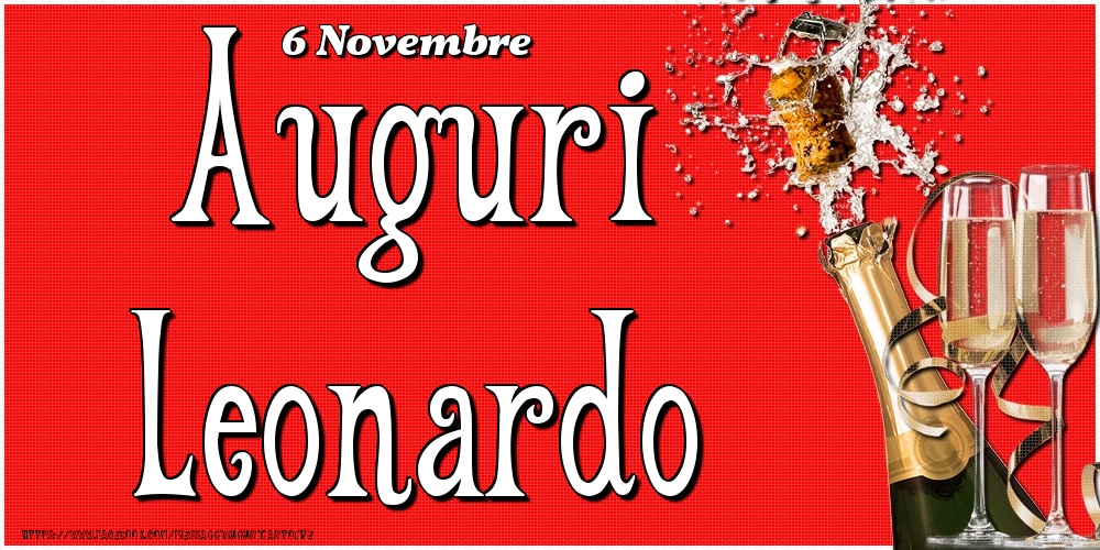6 Novembre - Auguri Leonardo! - Cartoline onomastico