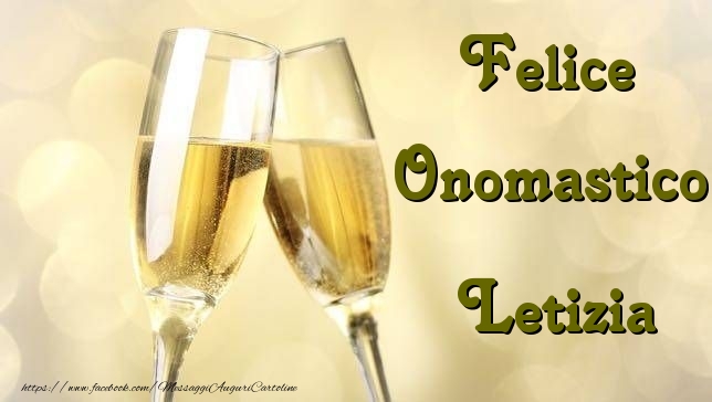 Felice Onomastico Letizia - Cartoline onomastico con champagne
