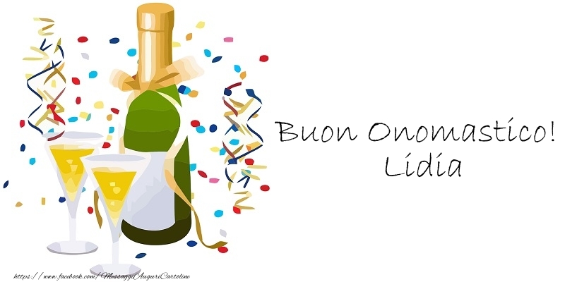 Buon Onomastico! Lidia - Cartoline onomastico con champagne