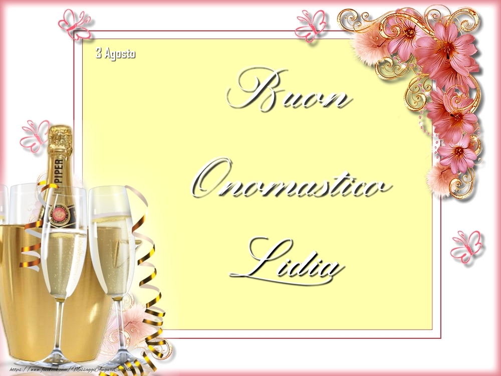 Buon Onomastico, Lidia! 3 Agosto - Cartoline onomastico