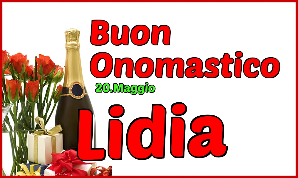20.Maggio - Buon Onomastico Lidia! - Cartoline onomastico