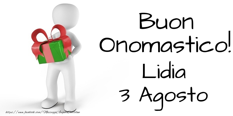 Buon Onomastico  Lidia! 3 Agosto - Cartoline onomastico